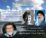 Teachers and Gurus, Part 1: Osho