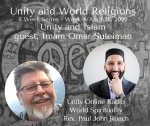 Unity and World Religions: 8 Week Series, Week 4 Imam Omar Suleiman on Islam