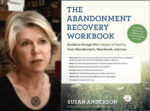 Abandonment Recovery with Susan Anderson
