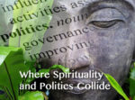 Where Spirituality and Politics Collide