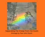 How to Separate the Sheep from the Goats