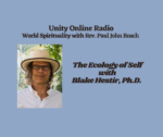 The Ecology of Self with Blake Hestir, Ph.D.